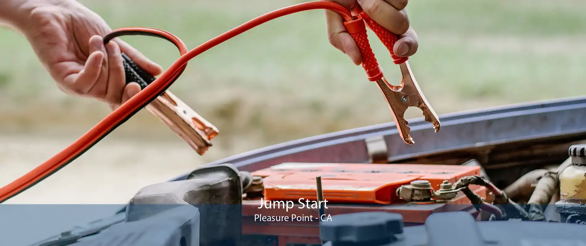 Jump Start Pleasure Point - CA