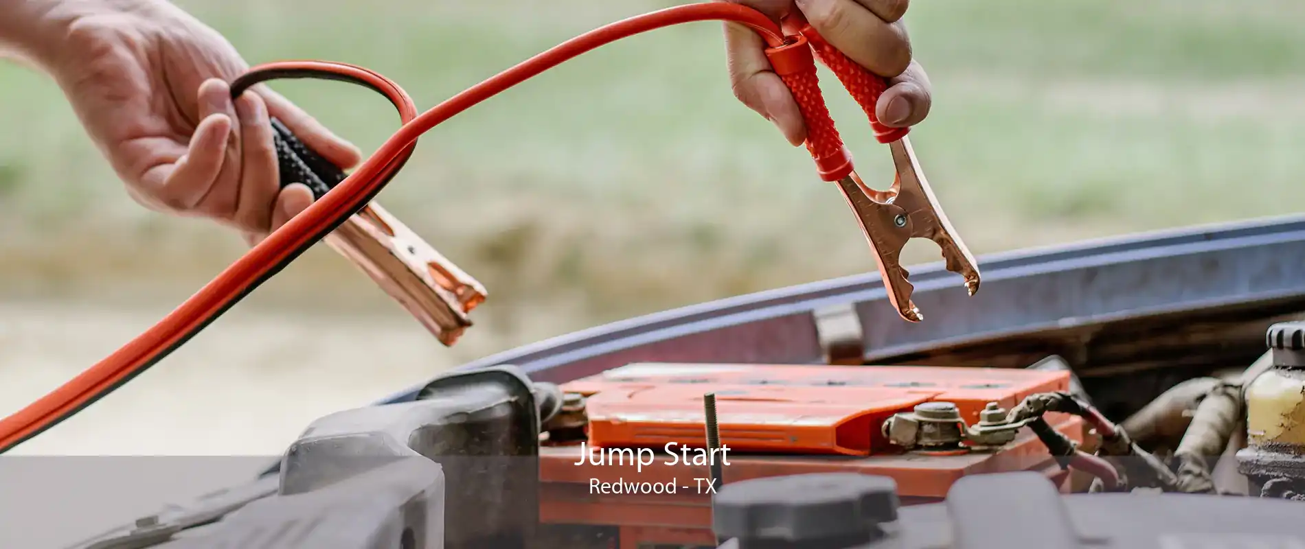 Jump Start Redwood - TX