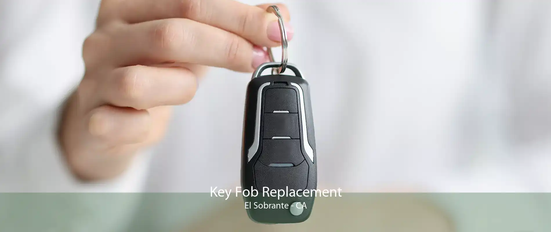 Key Fob Replacement El Sobrante - CA