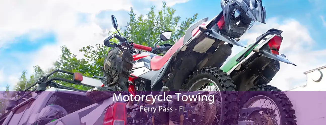 Motorcycle Towing Ferry Pass - FL