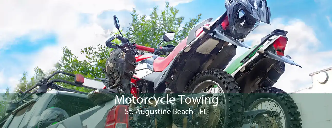Motorcycle Towing St. Augustine Beach - FL