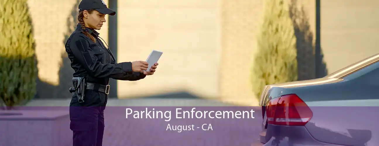 Parking Enforcement August - CA