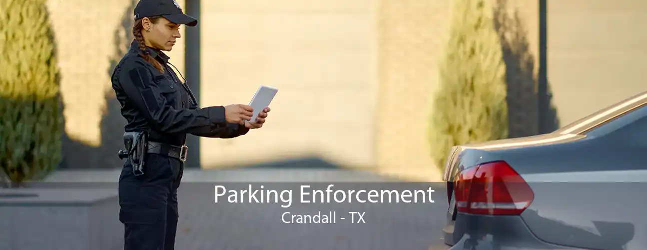 Parking Enforcement Crandall - TX
