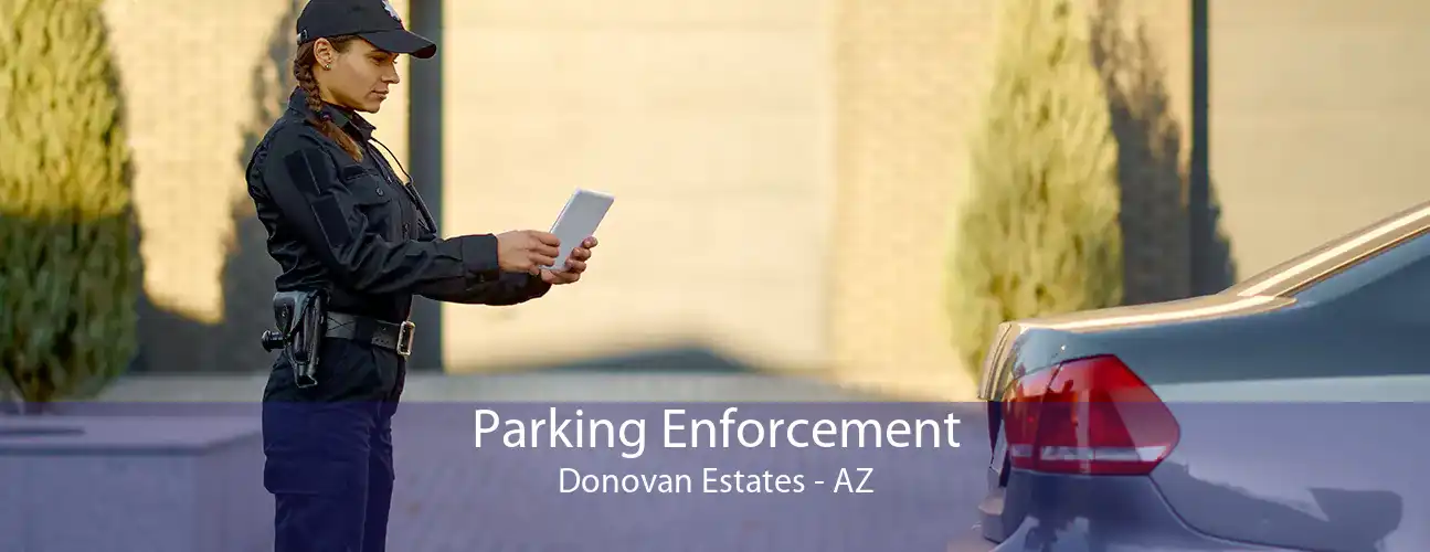 Parking Enforcement Donovan Estates - AZ