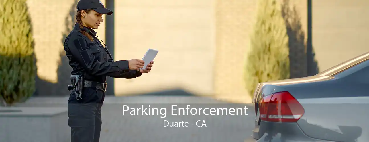 Parking Enforcement Duarte - CA