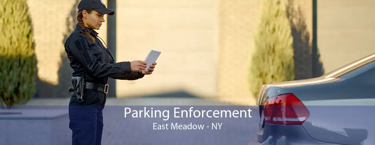 Parking Enforcement East Meadow - NY