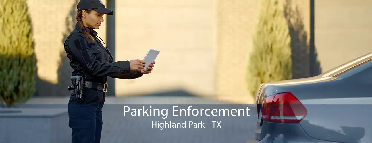 Parking Enforcement Highland Park - TX