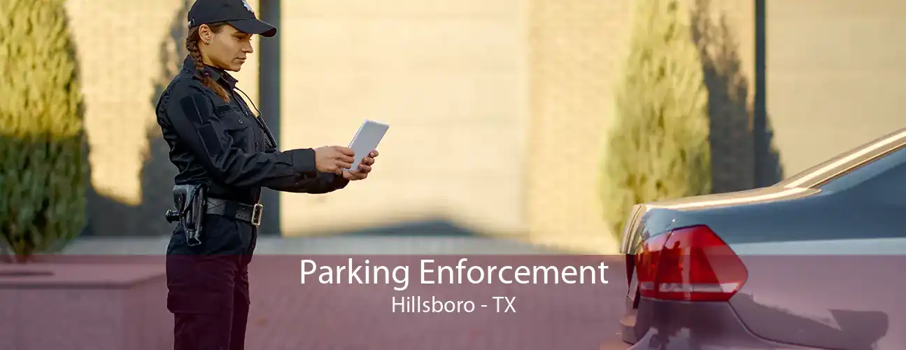 Parking Enforcement Hillsboro - TX