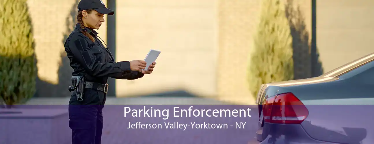 Parking Enforcement Jefferson Valley-Yorktown - NY
