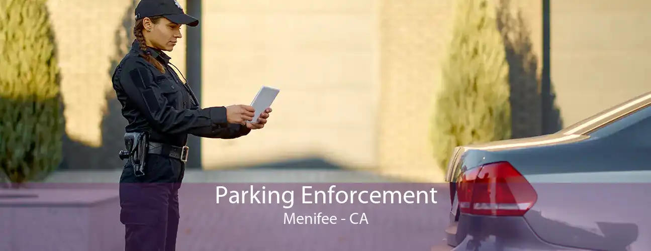 Parking Enforcement Menifee - CA