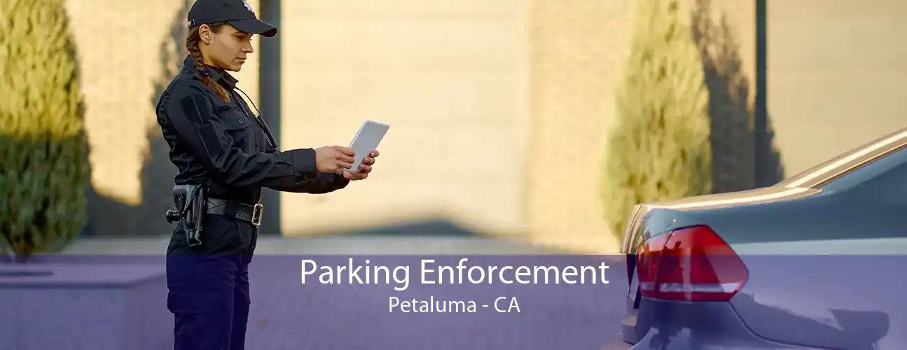 Parking Enforcement Petaluma - CA