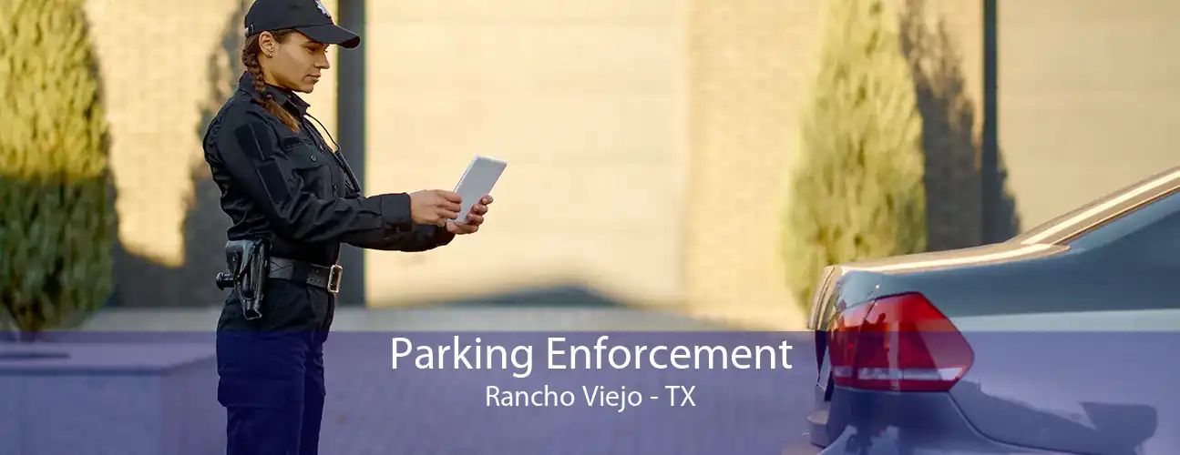 Parking Enforcement Rancho Viejo - TX