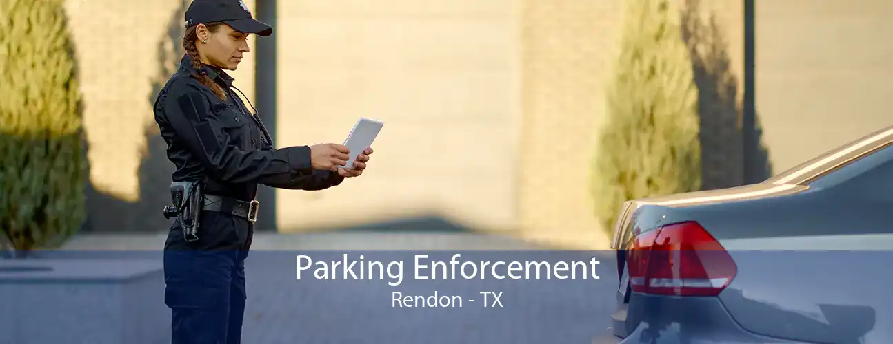Parking Enforcement Rendon - TX