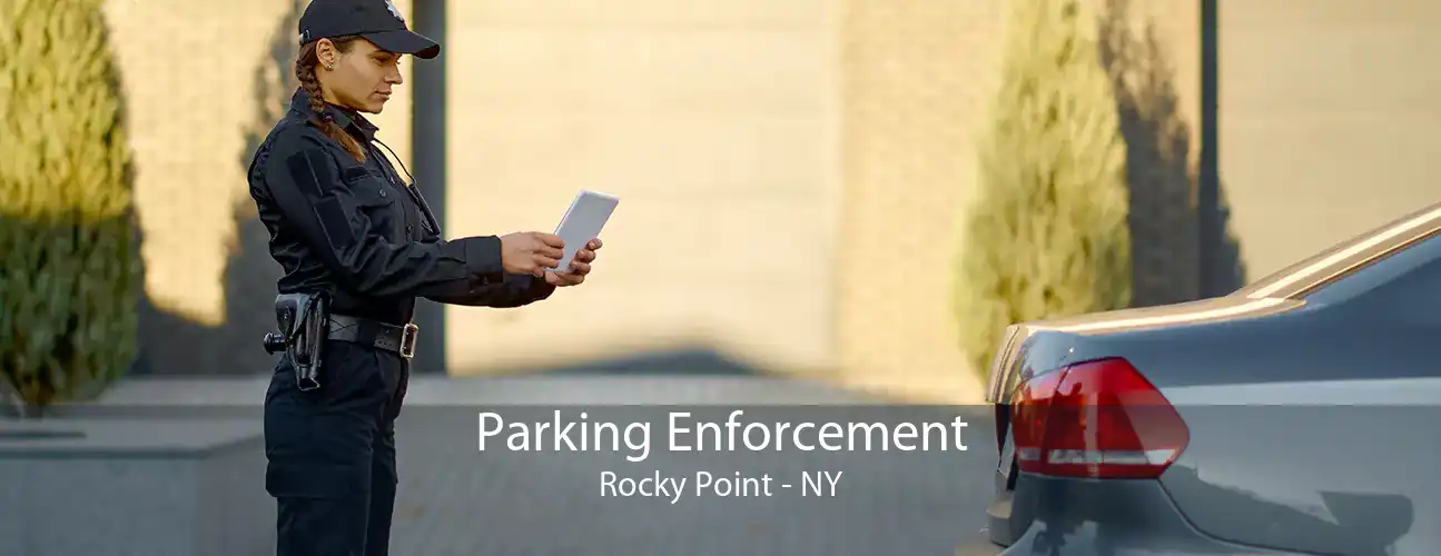 Parking Enforcement Rocky Point - NY