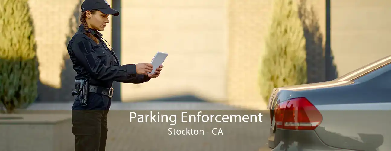 Parking Enforcement Stockton - CA