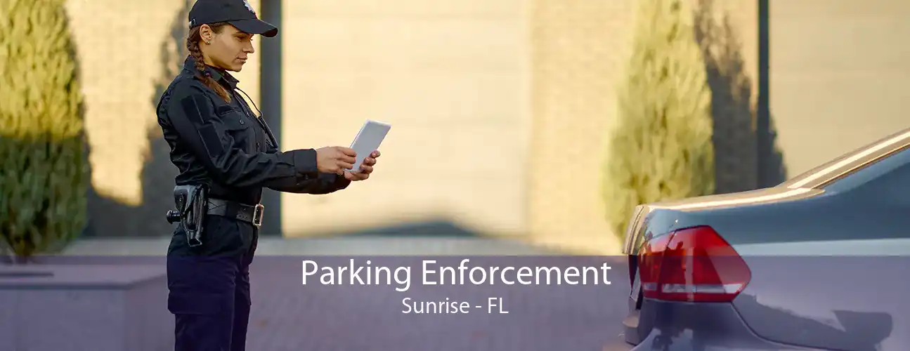 Parking Enforcement Sunrise - FL