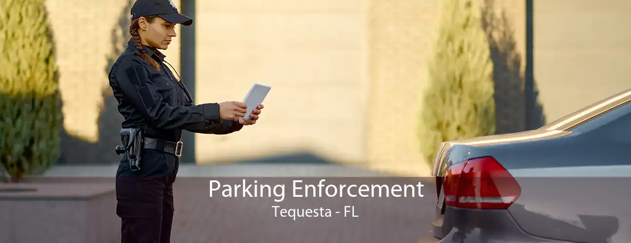 Parking Enforcement Tequesta - FL