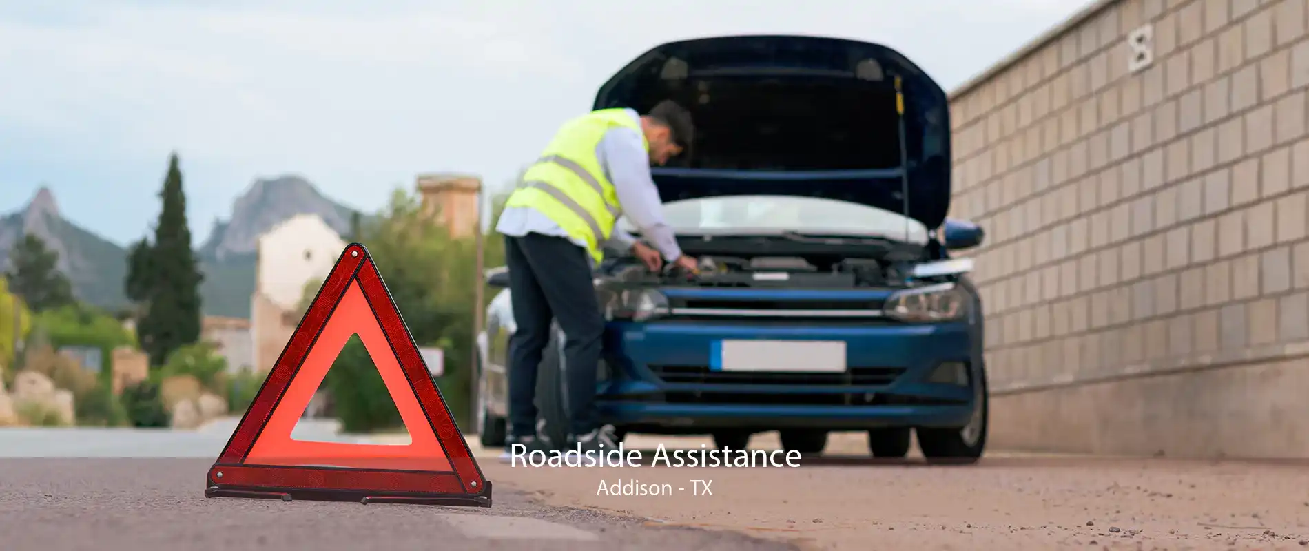 Roadside Assistance Addison - TX