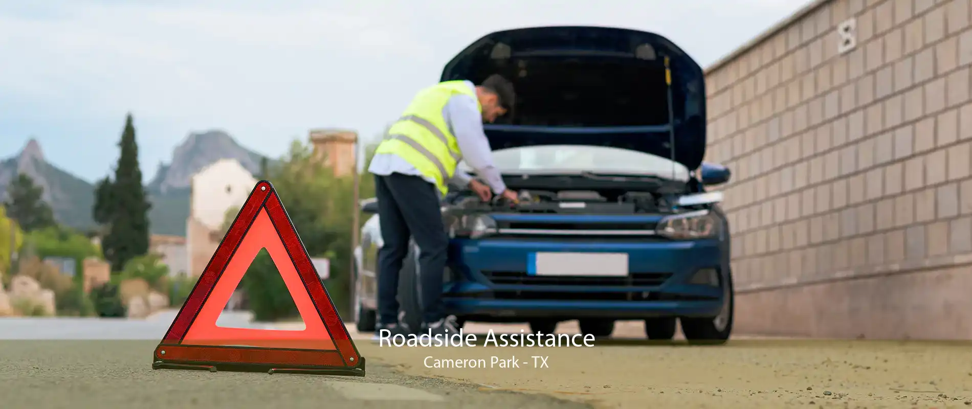 Roadside Assistance Cameron Park - TX