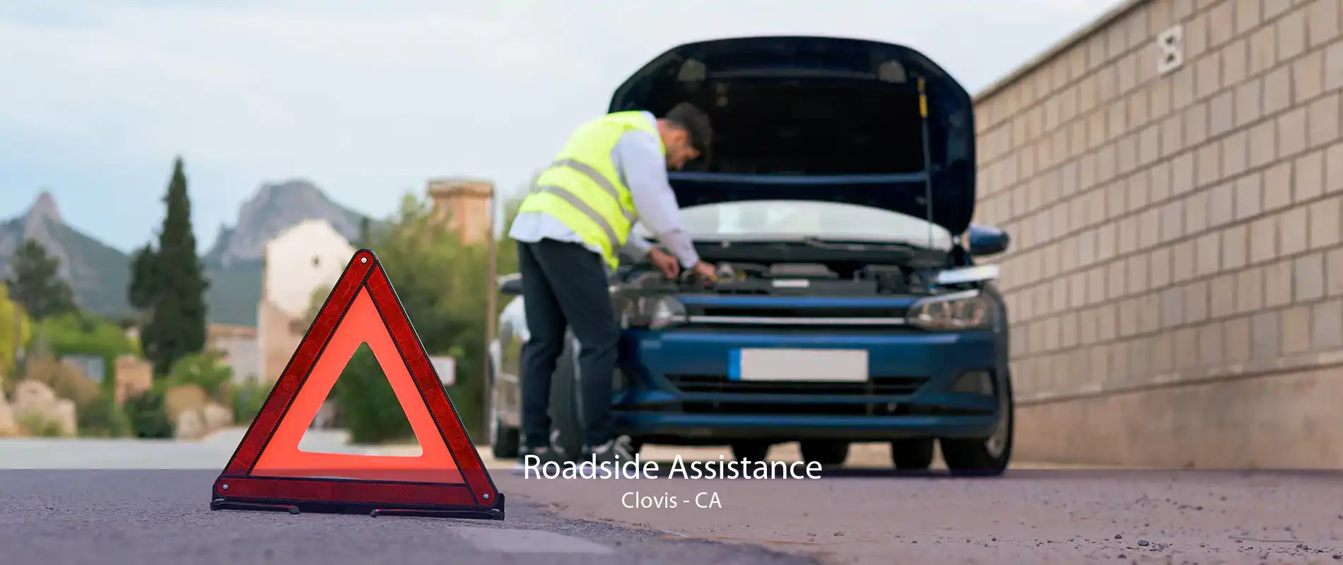 Roadside Assistance Clovis - CA