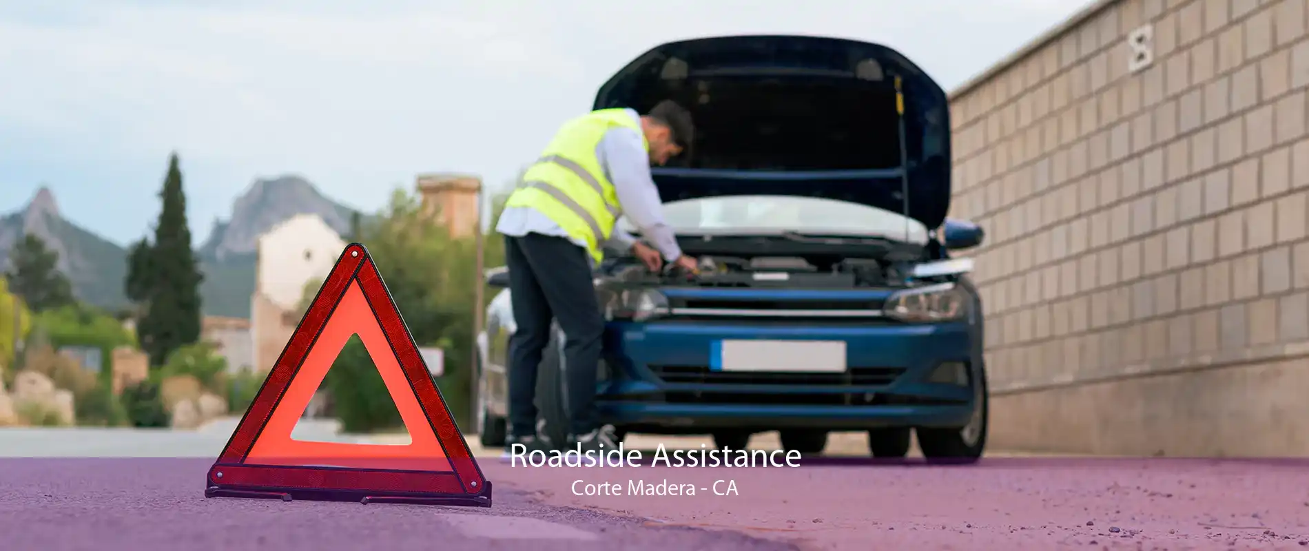 Roadside Assistance Corte Madera - CA