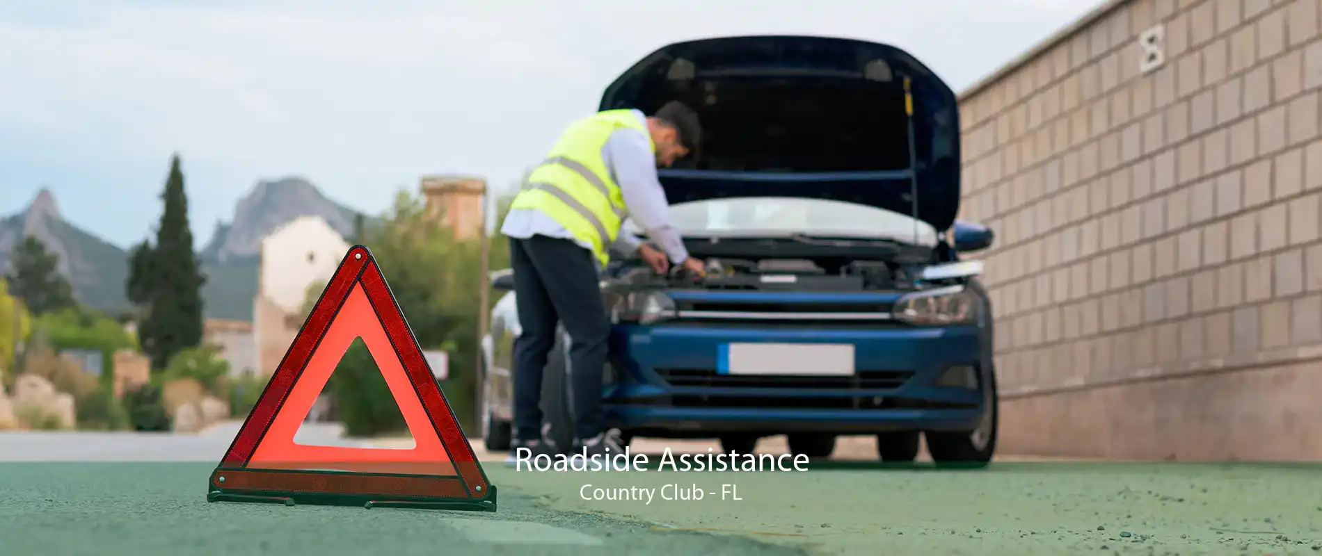Roadside Assistance Country Club - FL