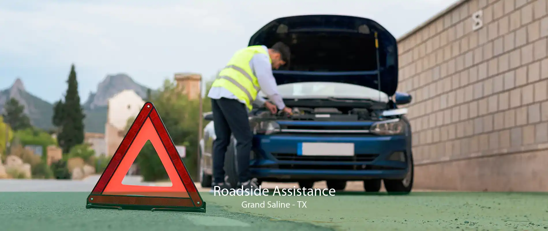 Roadside Assistance Grand Saline - TX
