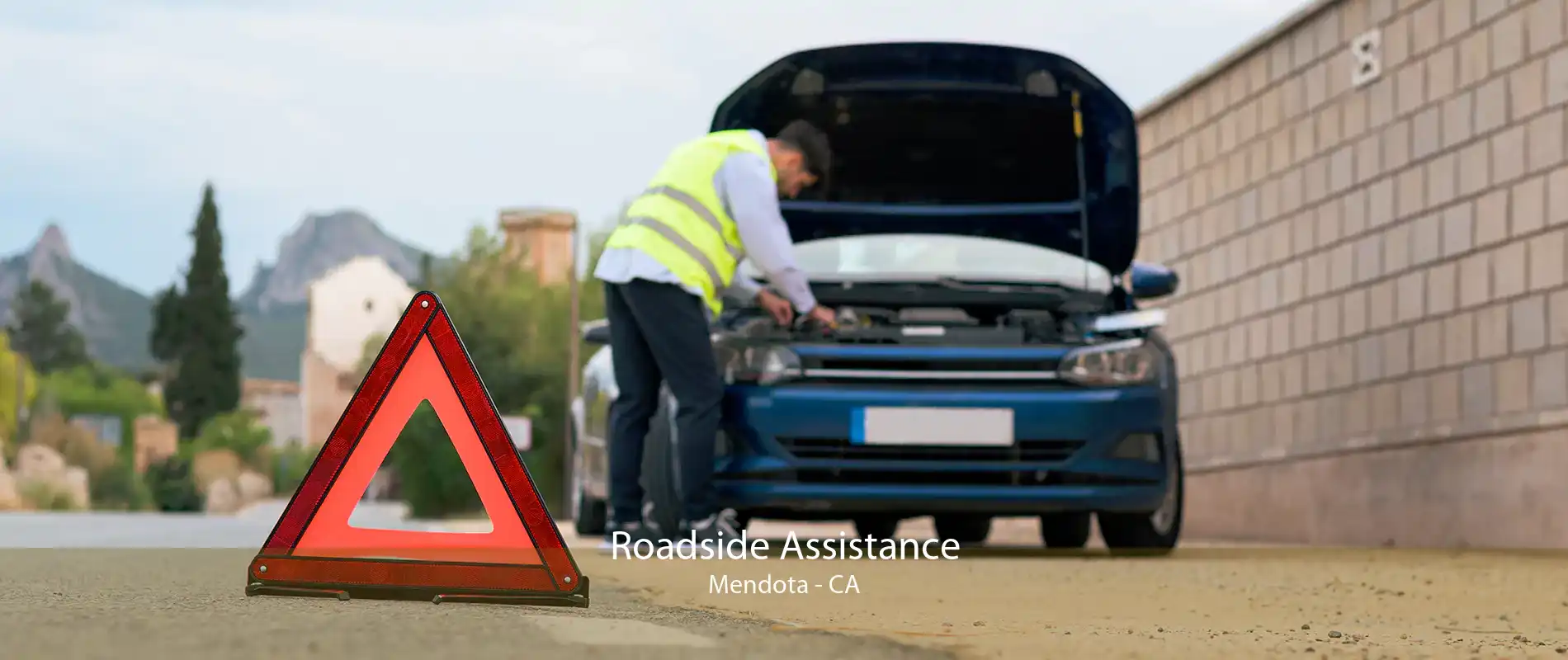 Roadside Assistance Mendota - CA