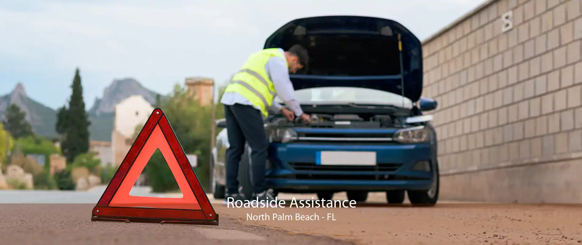 Roadside Assistance North Palm Beach - FL
