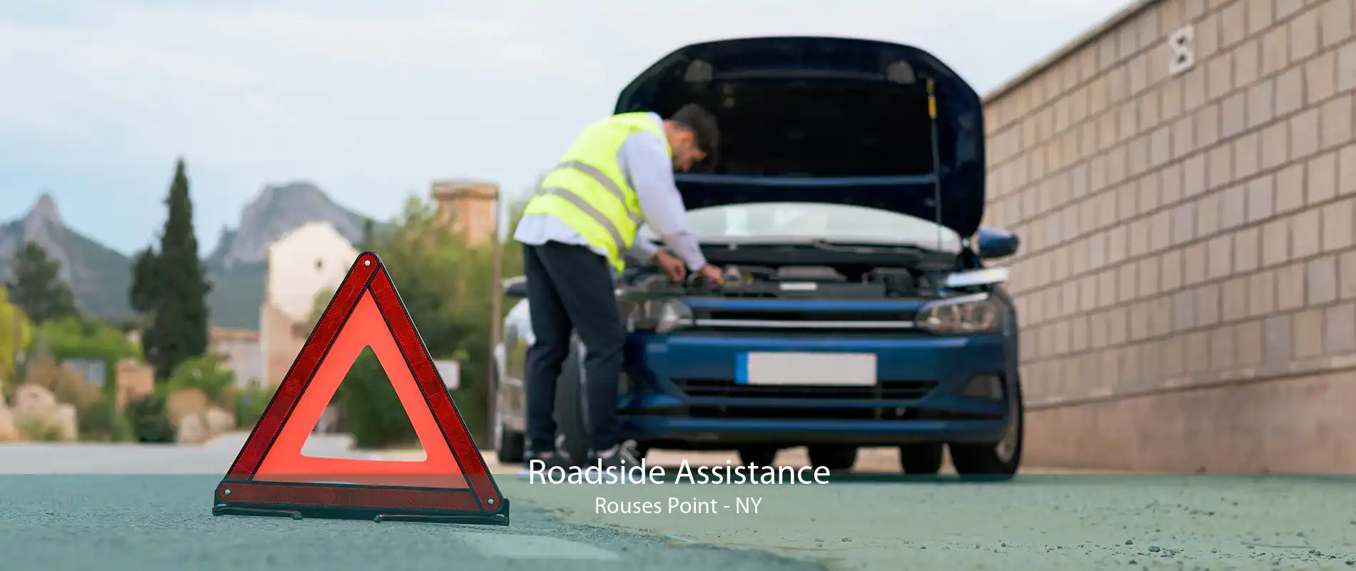 Roadside Assistance Rouses Point - NY