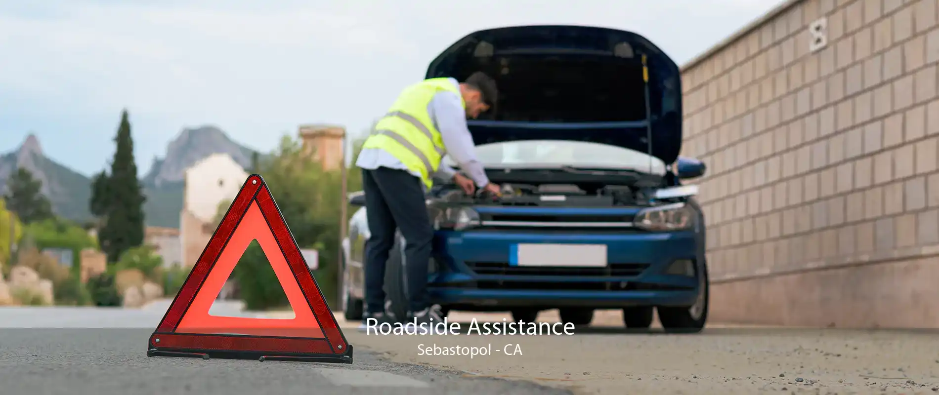 Roadside Assistance Sebastopol - CA