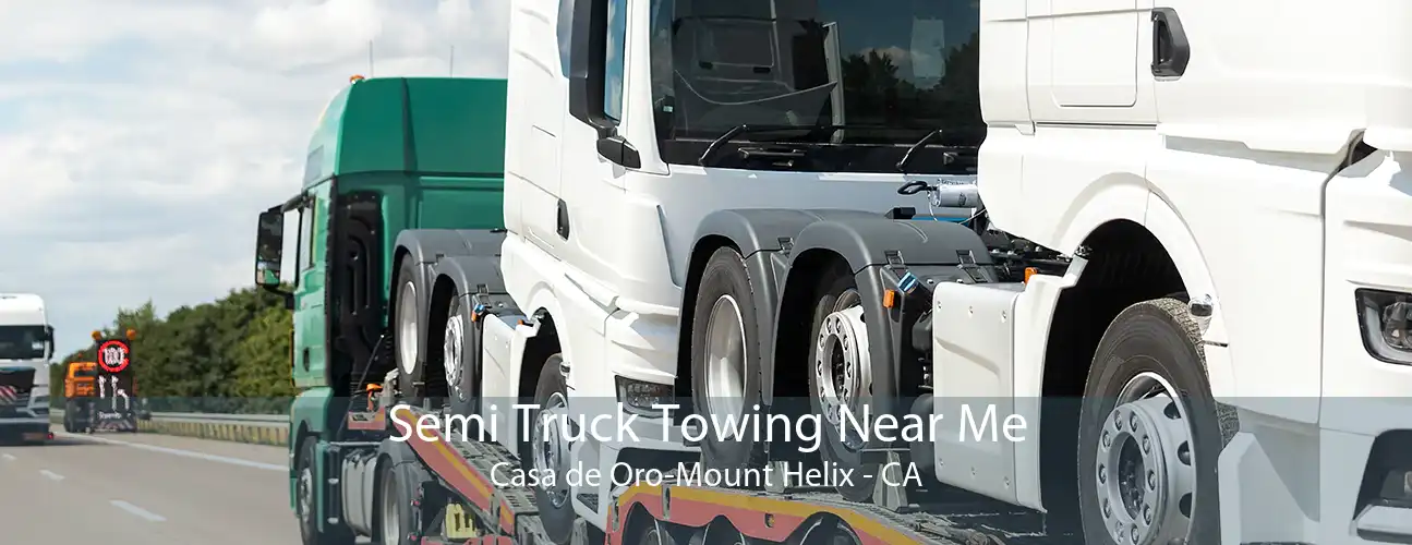 Semi Truck Towing Near Me Casa de Oro-Mount Helix - CA