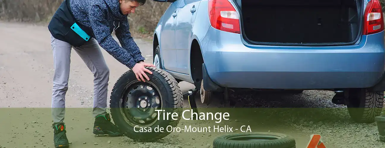 Tire Change Casa de Oro-Mount Helix - CA