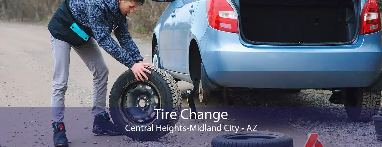 Tire Change Central Heights-Midland City - AZ