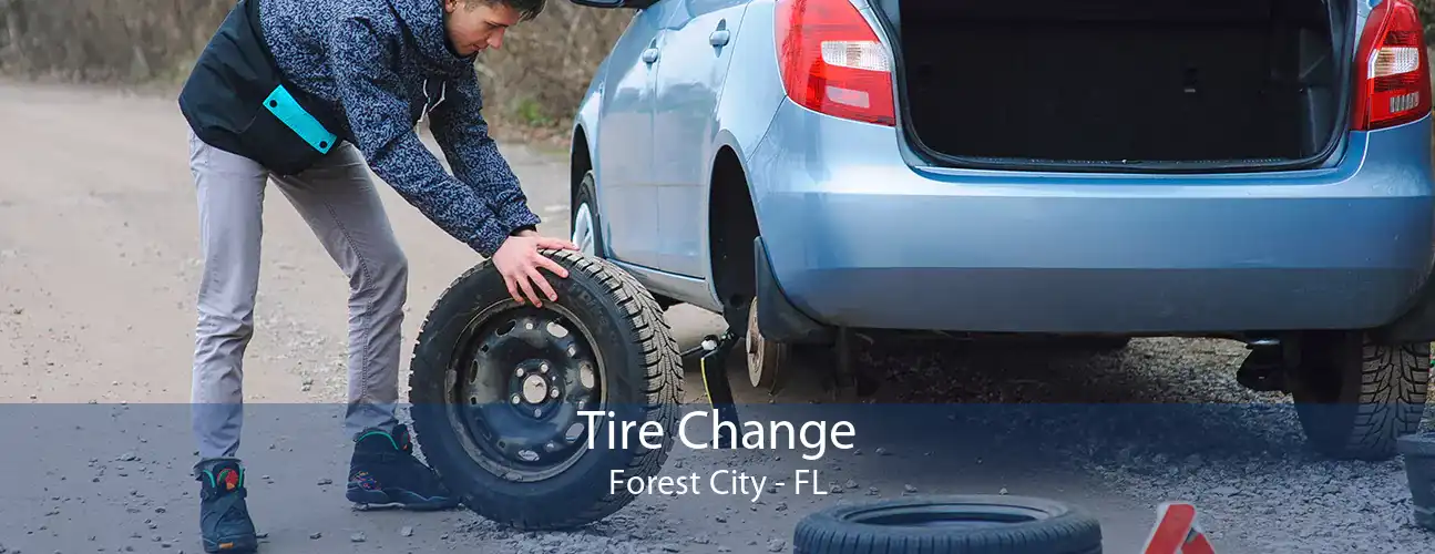 Tire Change Forest City - FL