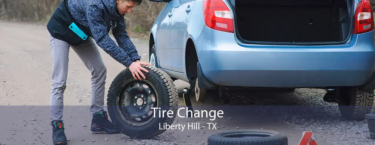 Tire Change Liberty Hill - TX
