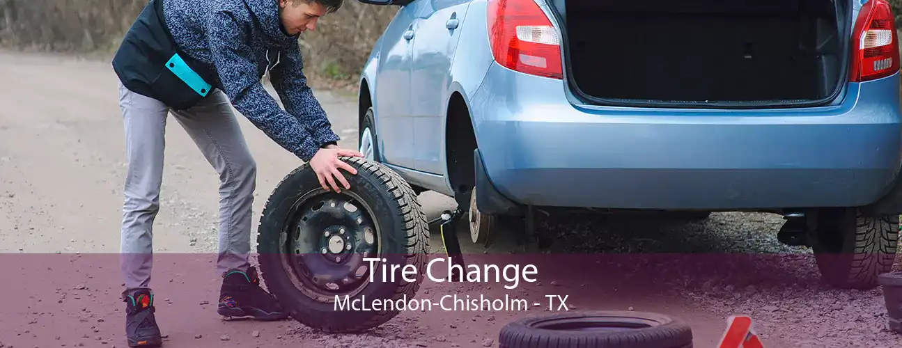 Tire Change McLendon-Chisholm - TX