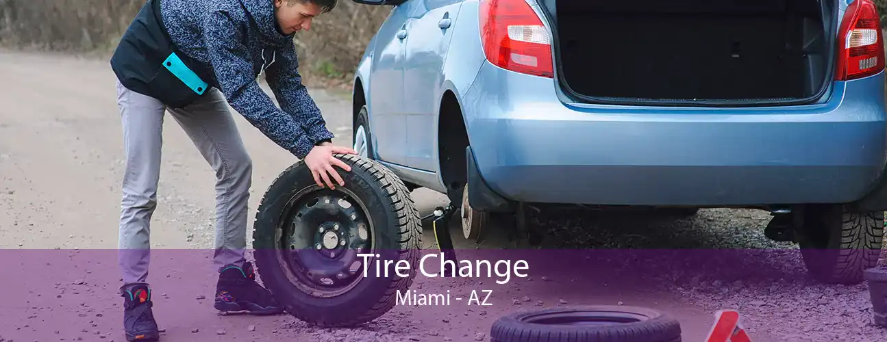 Tire Change Miami - AZ