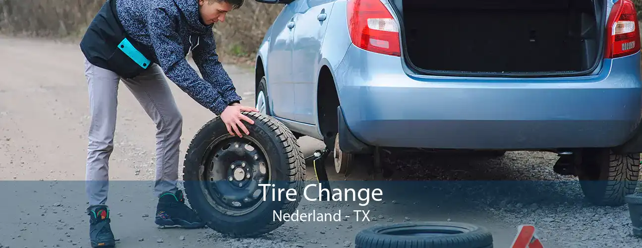 Tire Change Nederland - TX