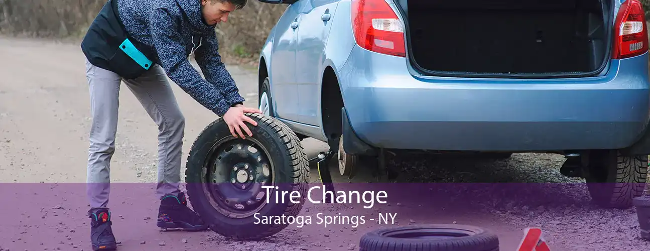 Tire Change Saratoga Springs - NY