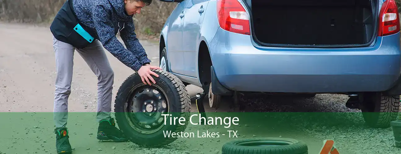 Tire Change Weston Lakes - TX