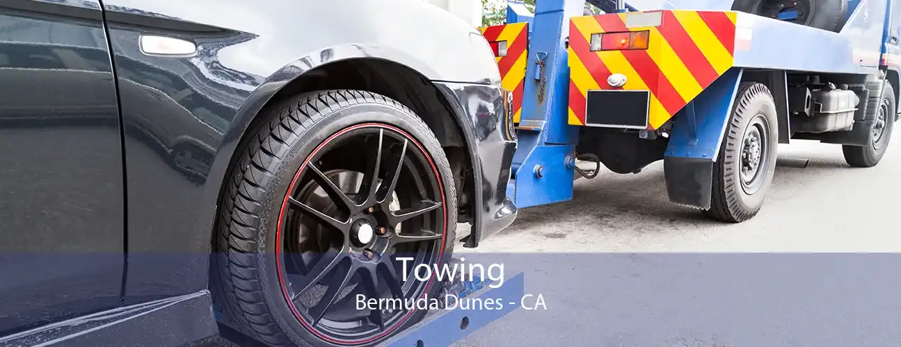 Towing Bermuda Dunes - CA
