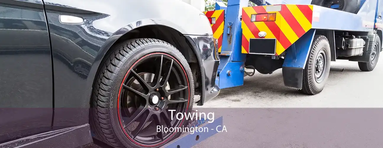 Towing Bloomington - CA