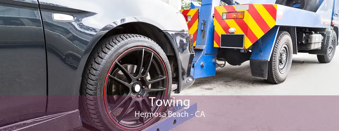 Towing Hermosa Beach - CA