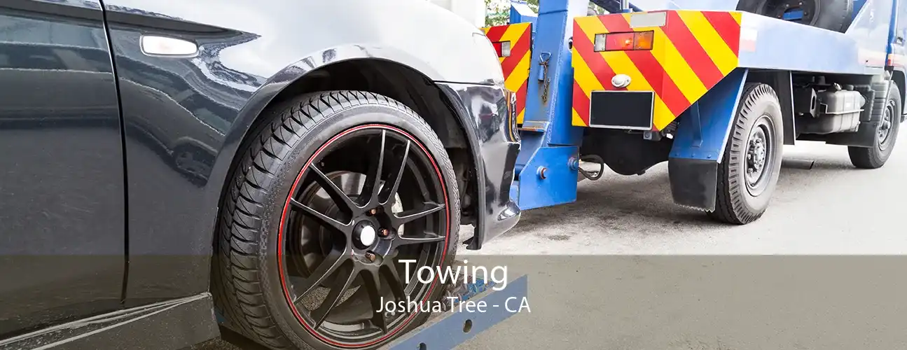 Towing Joshua Tree - CA
