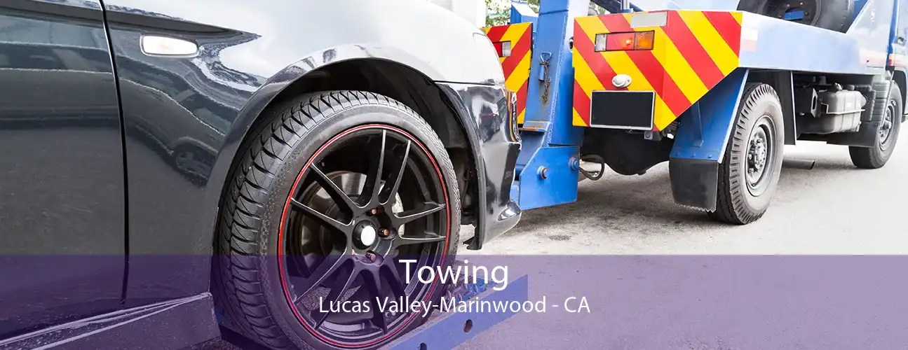 Towing Lucas Valley-Marinwood - CA