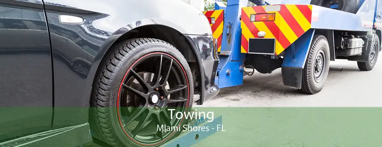 Towing Miami Shores - FL