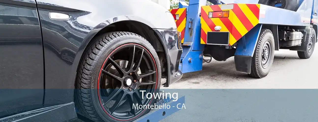 Towing Montebello - CA