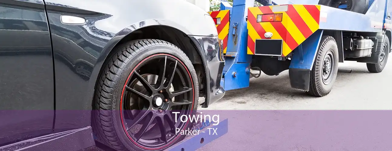 Towing Parker - TX