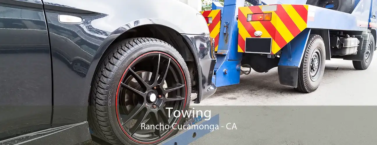 Towing Rancho Cucamonga - CA